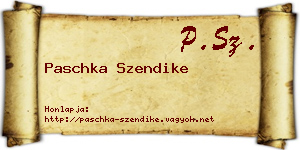Paschka Szendike névjegykártya